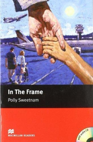 In The Frame - Starter Level - Macmillan 