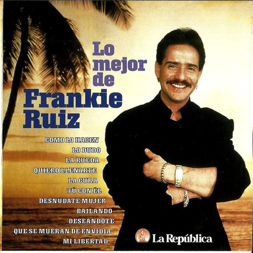 Cd Frankie Ruiz - Lo Mejor De Frankie Ruiz 1998 Perú