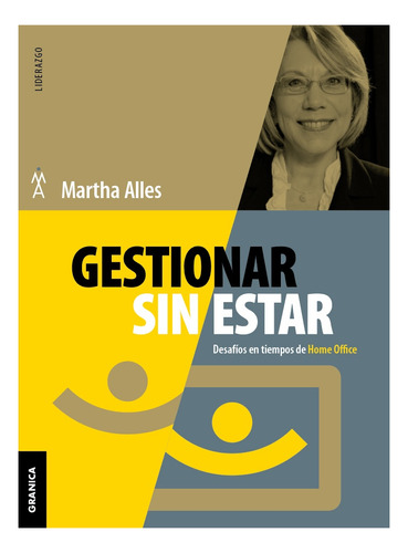 Gestionar Sin Estar - Martha Alles