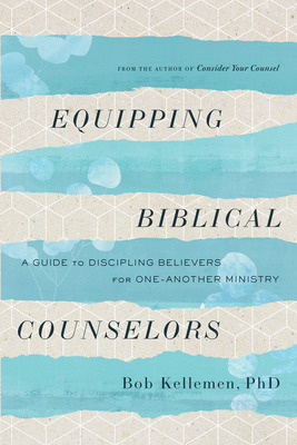 Libro Equipping Biblical Counselors: A Guide To Disciplin...