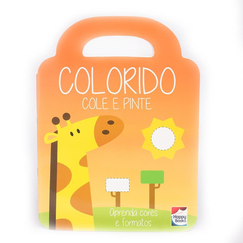 Colorido - Cole e Pinte: Alaranjado, de Uitgeverij CUBERDON. Happy Books Editora Ltda., capa mole em português, 2017