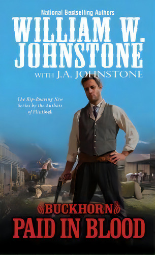 Paid In Blood, De William W. Johnstone. Editorial Kensington Publishing, Tapa Blanda En Inglés