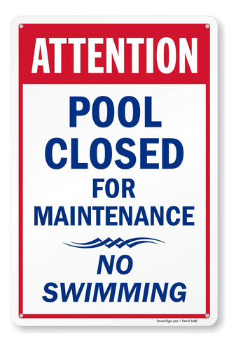 K-2377-pl Letrero  Attention - Pool Closed For Maintenance, 