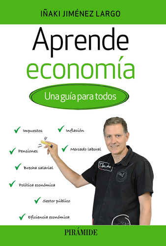 Libro Aprende Economía De Jiménez Largo Iñaki Piramide