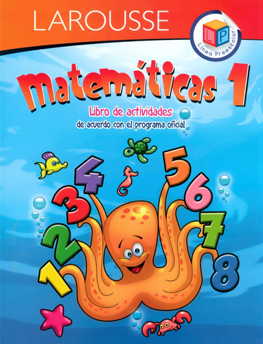 Matemáticas 1 Preescolar Libro De Actividades - Larousse