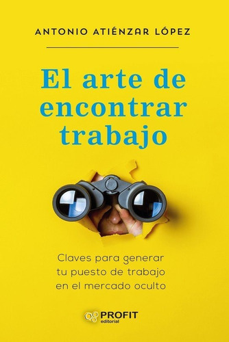 Libro El Arte De Encontrar Trabajo