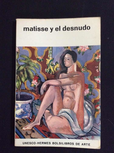 Matisse Y El Desnudo- Bolsilibros De Arte