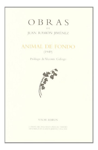 Libro Animal De Fondo Obras De J R Jimenez De Jimenez Juan R