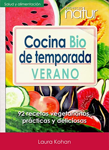 Cocina Bio De Temporada Verano - Kohan Laura