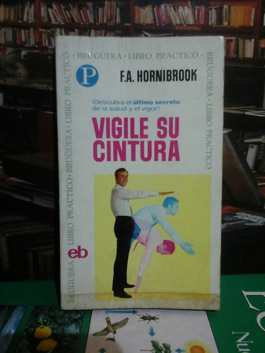 Vigile Su Cintura, F.a. Hornibrook.