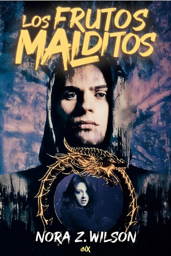 Los Frutos Malditos - Nora Z. Wilson