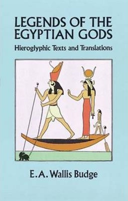 Libro Legends Of The Egyptian Gods : Hieroglyphic Texts A...