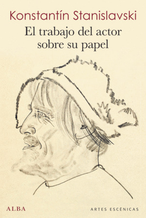 Libro Trabajo Del Actor Sobre Su Papel, El