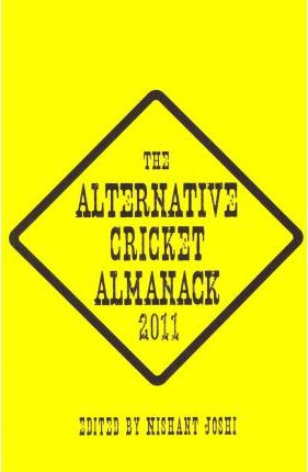 Libro The Alternative Cricket Almanack 2011 - Nishant Joshi