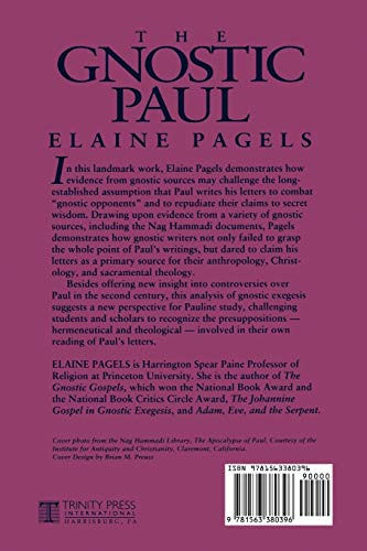 El Pablo Gnóstico: Exégesis Gnóstica De Las Cartas Paulinas