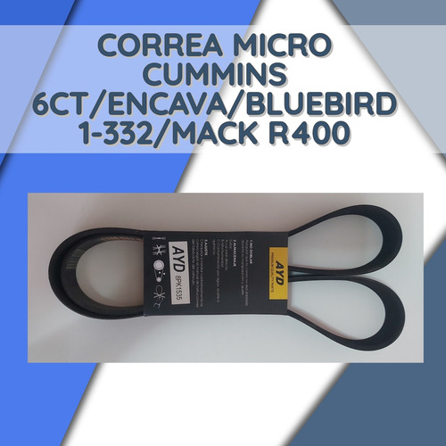 Correa Micro Cummins 6ct/encava/autobus Bluebird 1-332/mack 