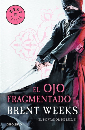 Libro El Ojo Fragmentado - Weeks, Brent