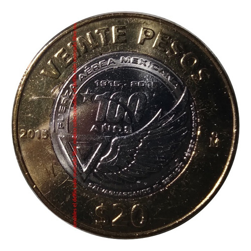 Moneda 20 Pesos 2015 Mexico 100 Años Fuerza Aerea De Mexico