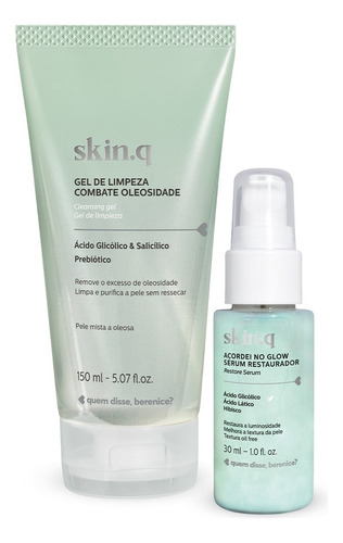 Kit Skin.q: Gel Limpeza Oleosidade 150ml + Sérum Restaurador Quem Disse, Berenice? dia/noite  para pele mista- kit x 2 unidades