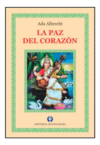 La Paz Del Corazon - Ada Albrecht
