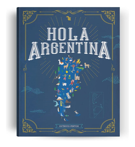 Libro Hola Argentina - Octavio Pintos 2º Edicion