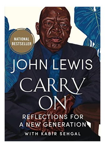 Carry On: Reflections For A New Generation - (libro En Inglé