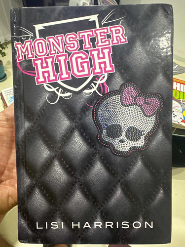 Monster High - Lisi Harrison - Original Tapa Dura