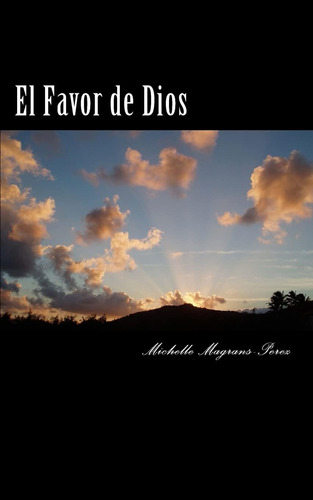 Libro El Favor Dios: Pasajes Biblia (spanish Editio