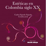 Estéticas En Colombia Siglo Xx