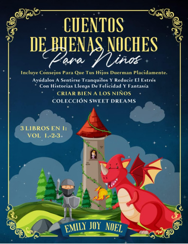 Libro: Cuentos De Buenas Noches Para Niños 3 Libros En 1: A