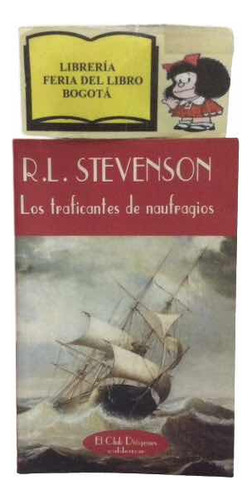 Los Traficantes De Naufragios - R L Stevenson - El Club Diog