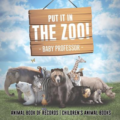 Libro Put It In The Zoo! Animal Book Of Records Children'...