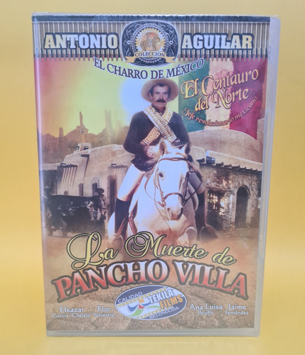 Dvd / La Muerte De Pancho Villa / Antonio Aguilar / Centauro