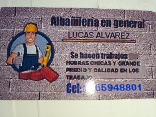 Imagen 1 de 5 de Se Realiza Trabajos De Albañileria En Gneral,  Pintura Etc