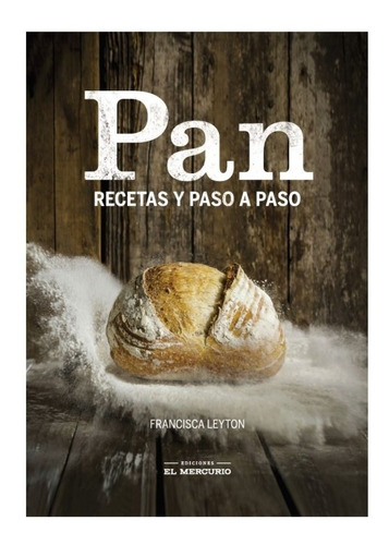 Libro Pan. Recetas Y Paso A Paso /024