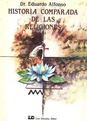 Libro Historia Comparada De Las Religiones