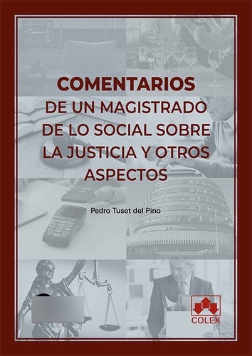 Libro Comentarios De Un Magistrado De Lo Social - Tuset D...