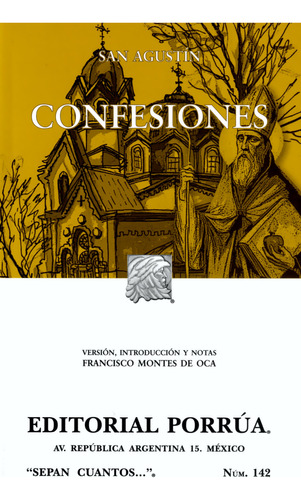 Confesiones Sc142 - San Agustín - Porrúa