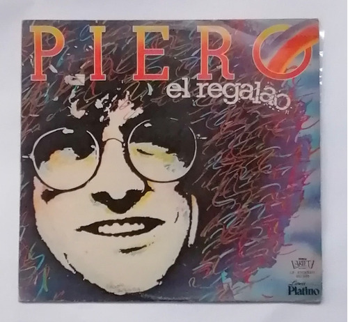 Piero - El Regalao ( L P Ed. Uruguay 1985)