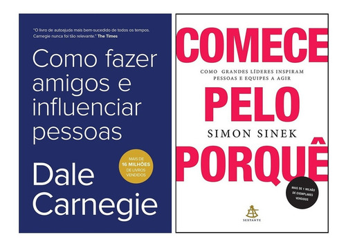 Kit Comece Pelo Porque+ Fazer Amigos E Influenciar Pessoas