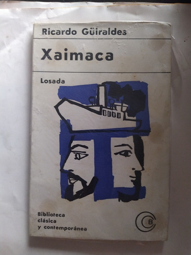Xamaica - Ricardo Güiraldes. Editorial Losada