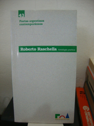 Antologia Poetica - Roberto Raschella