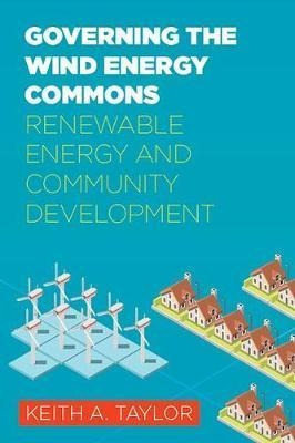Governing The Wind Energy Commons : Renewable Energy And ...