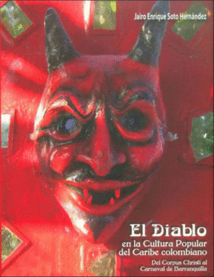 Libro El Diablo En La Cultura Popular Del Caribe Colombiano