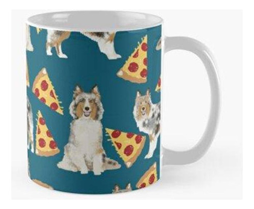 Taza Sheltie Shetland Sheepdog Pizza Slices Cheese Pizzas Do