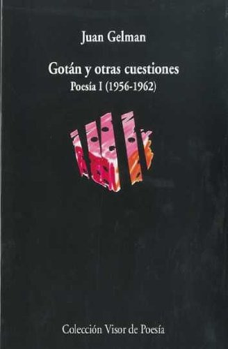 Libro Gotán Y Otras Cuestiones De Gelman Juan Visor