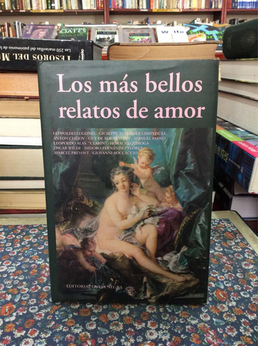 Los Más Bellos Relatos De Amor Cuentos Historias Romance