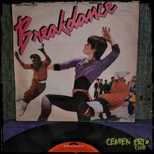 Breakdance Soundtrack - 1984 Arg -  Arg Vinilo Lp