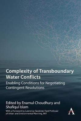 Complexity Of Transboundary Water Conflicts : Enabling Co...