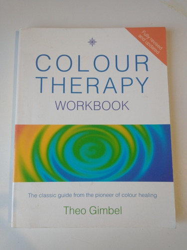 Colour Therapy Workbook Theo Gimbel